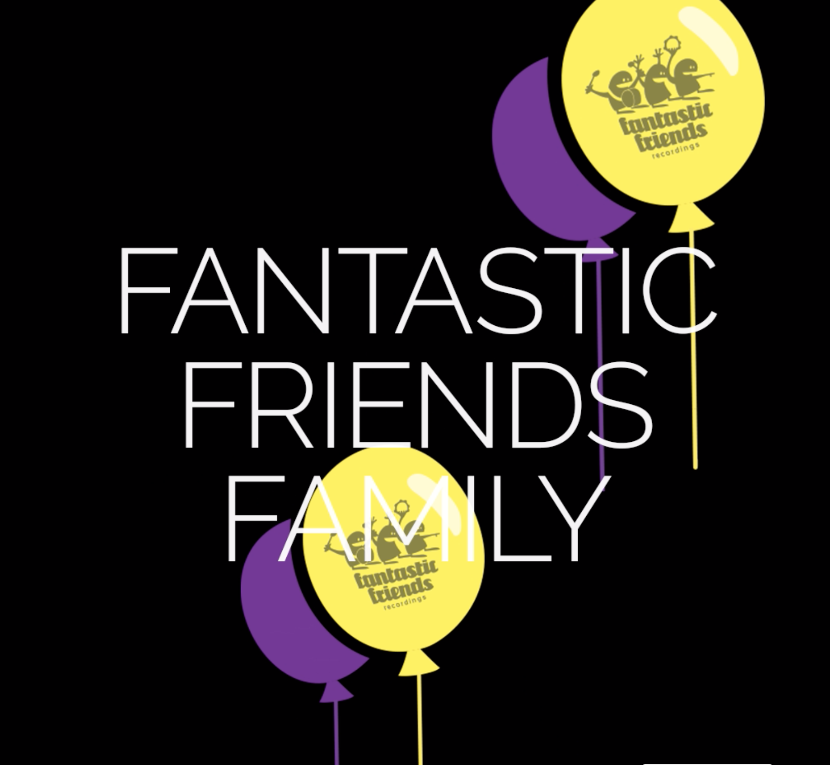 Fantastic Friends Family
