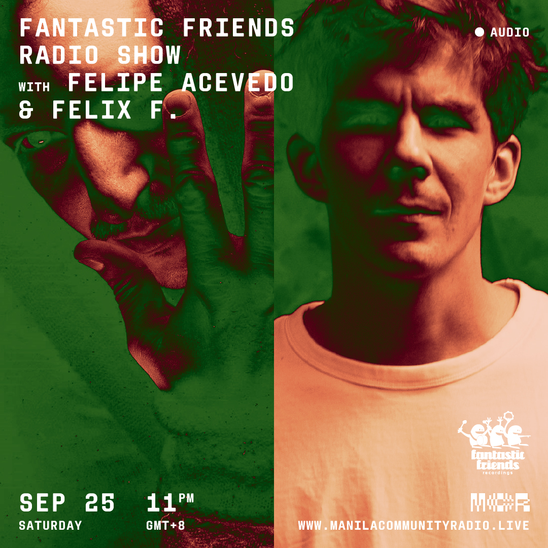 Fantastic friends radio show felipe acevedo felix f.