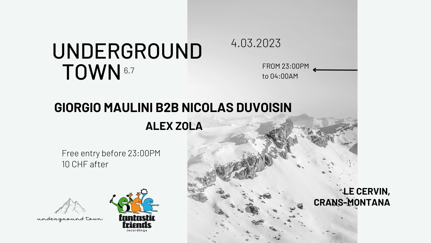 04.03.2023 -Underground Town 6.7 - Giorgio Maulini B2B Nicolas Duvoisin, Alex Zola- Crans Montana