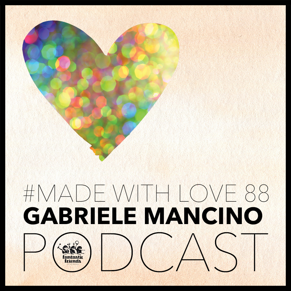 Podcast Made With Love 88