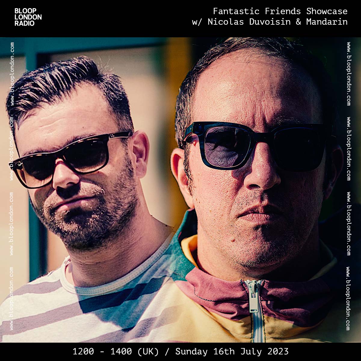 FANTASTIC FRIENDS SHOWCASE LIVE ON BLOOP LONDON RADIO STUDIO - 16.07.23