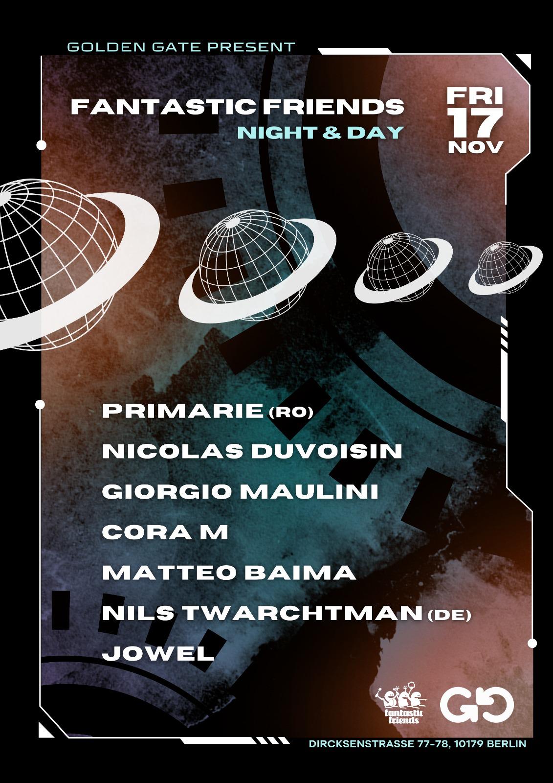 17.11.23 > Fantastic Friends @ Golden Gate Berlin
