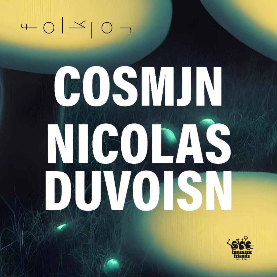 10.11.23 > COSMJN & Nicolas Duvoisin @ Folklor Club Lausanne