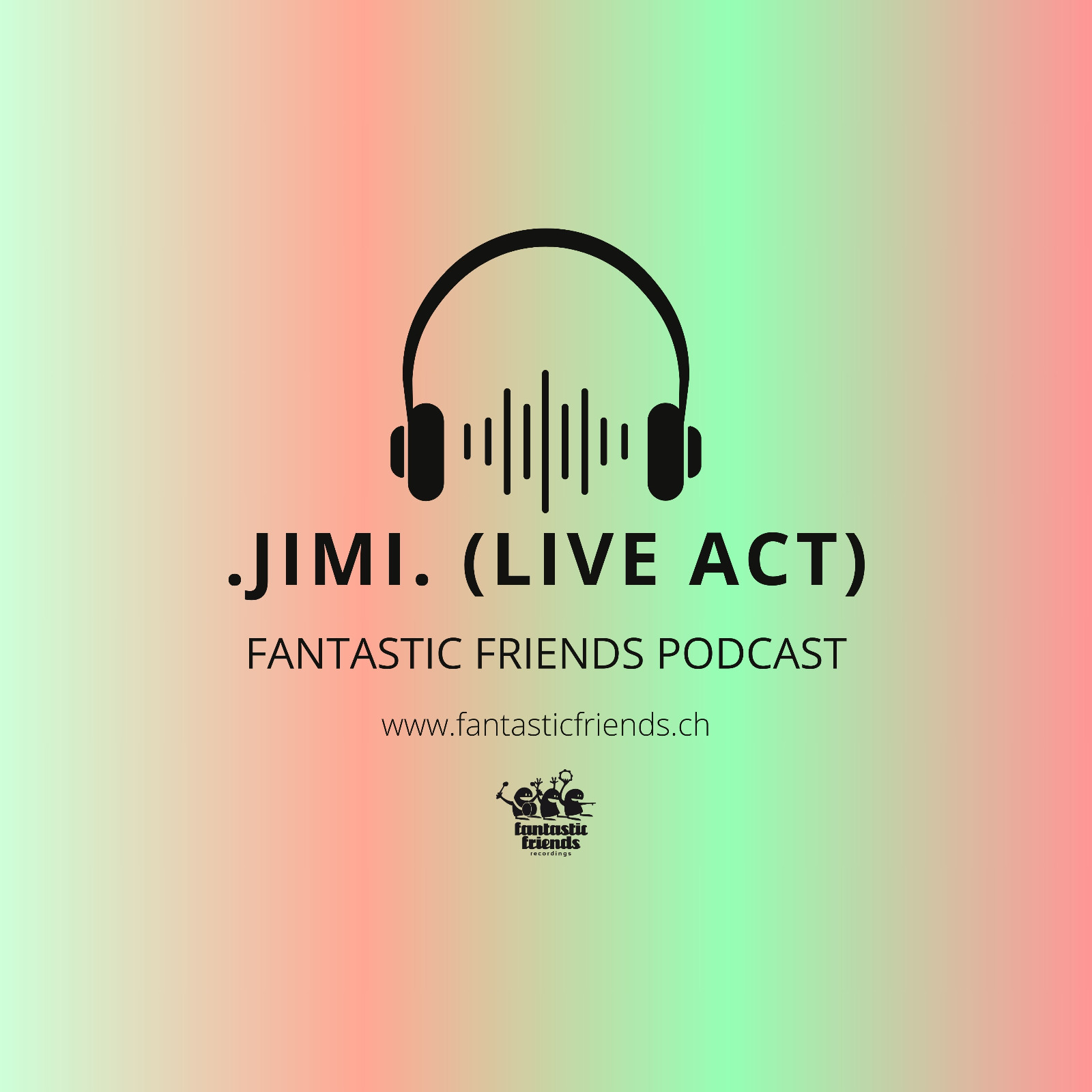 .JIMi. (Live Act) - PODCAST SERIE 2026 #3