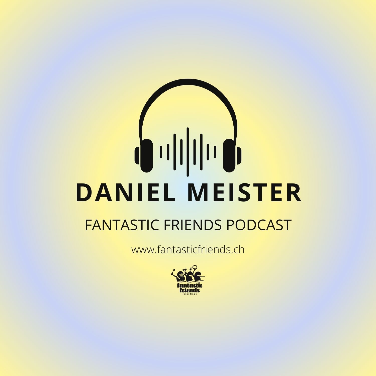 DANIEL MEISTER - PODCAST SERIE 2026 #5